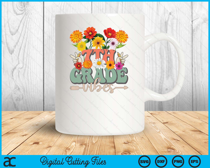Groovy Hippie Wildflower 7th Grade Vibes Teachers Girls Kids SVG PNG Digital Cutting Files Groovy Hippie Wildflower 7th Grade Vibes Teachers Girls Kids SVG PNG Digital Cutting Files