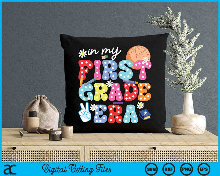 Groovy In My First Grade Era First Day SVG PNG Digital Cutting Files Groovy In My First Grade Era First Day SVG PNG Digital Cutting Files