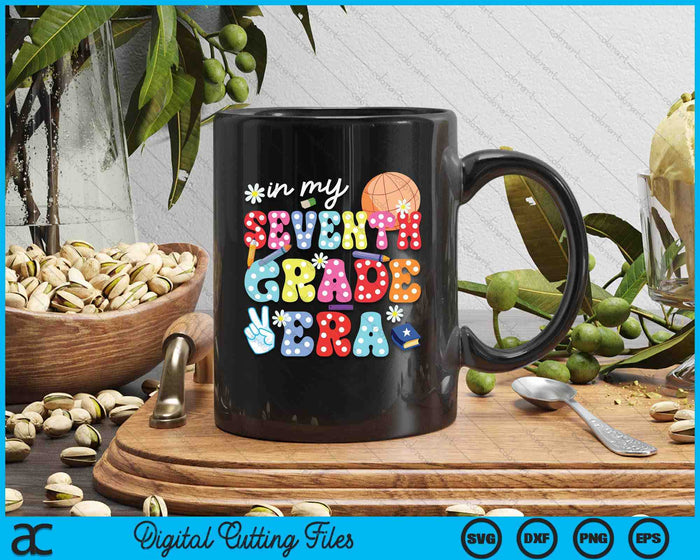 Groovy In My Seventh Grade Era First Day SVG PNG Digital Cutting Files Groovy In My Seventh Grade Era First Day SVG PNG Digital Cutting Files
