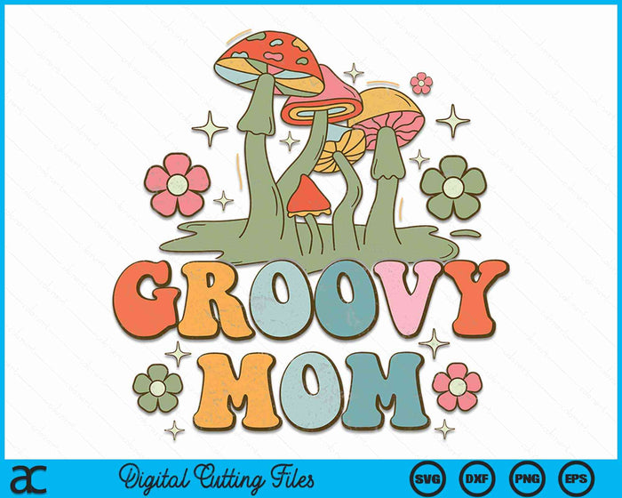Groovy Mom 70s Aesthetic Nostalgia 1970's Hippie Mom Retro SVG PNG Digital Cutting Files