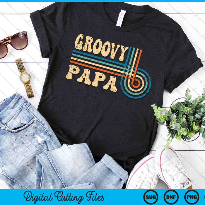 Groovy Papa 70s Aesthetic Nostalgia 1970's Retro Groovy Dad SVG PNG Digital Cutting Files