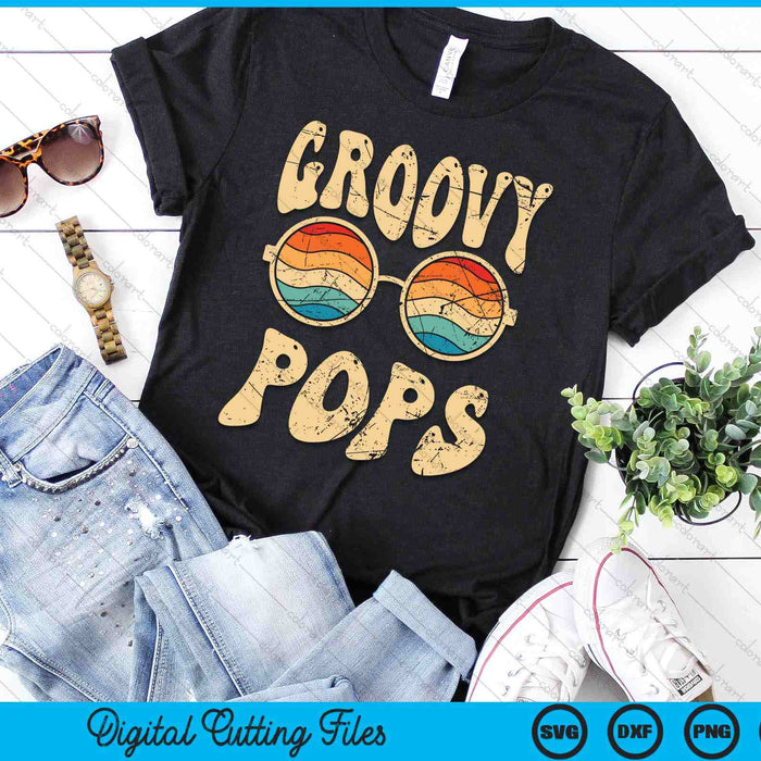 Groovy Pops 70s Aesthetic Nostalgia 1970's Retro Dad SVG PNG Digital Cutting Files