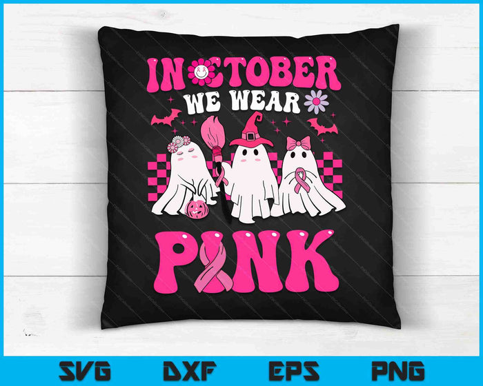 Groovy Wear Pink Breast Cancer Warrior Cute Ghost Halloween SVG PNG Digital Cutting Files Groovy Wear Pink Breast Cancer Warrior Cute Ghost Halloween SVG PNG Digital Cutting Files