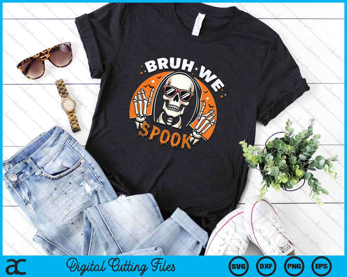 Halloween Boys Skeleton Bruh Halloween SVG PNG Digital Cutting File Halloween Boys Skeleton Bruh Halloween SVG PNG Digital Cutting File