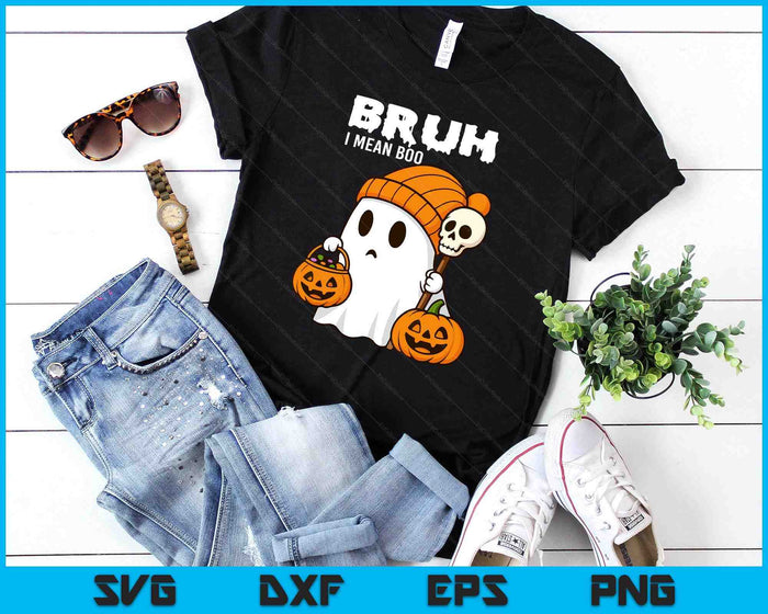 Halloween Bruh Ghost Boo Skull Pumpkin SVG PNG Digital Printable Files Halloween Bruh Ghost Boo Skull Pumpkin SVG PNG Digital Printable Files