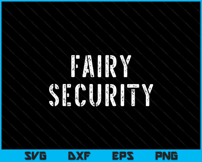 Halloween Dad Mom Daughter Adult Costume Fairy Security SVG PNG Digital Printable Files Halloween Dad Mom Daughter Adult Costume Fairy Security SVG PNG Digital Printable Files
