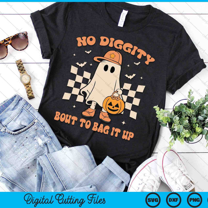 Halloween Ghost No Diggity Bout To Bag It Up Toddler Kids SVG PNG Digital Cutting File Halloween Ghost No Diggity Bout To Bag It Up Toddler Kids SVG PNG Digital Cutting File