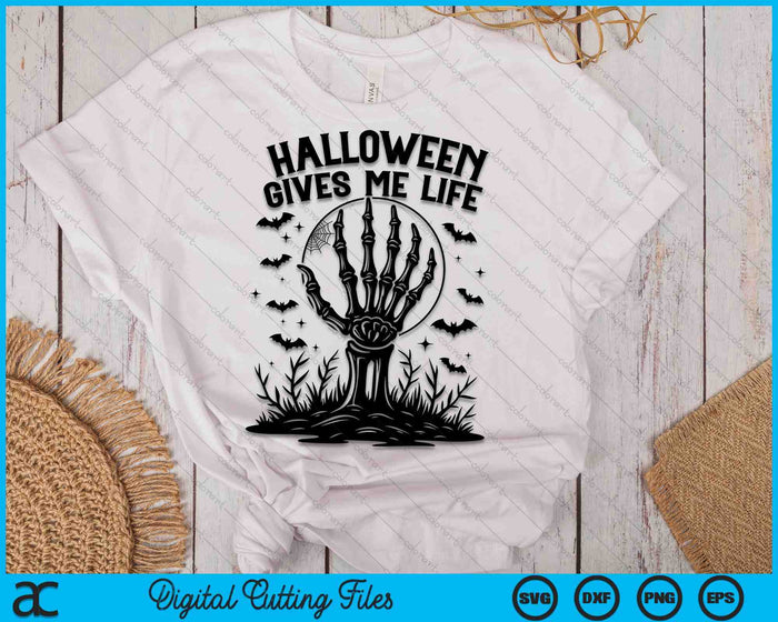 Halloween Gives Me Life Fun Halloween Skeleton SVG PNG Digital Cutting Files Halloween Gives Me Life Fun Halloween Skeleton SVG PNG Digital Cutting Files