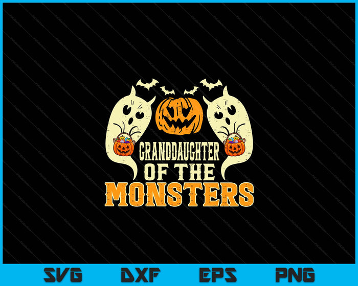 Halloween Granddaughter Of Monsters Funny Family Costume SVG PNG Digital Printable Files Halloween Granddaughter Of Monsters Funny Family Costume SVG PNG Digital Printable Files