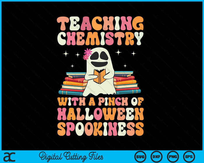 Halloween Spookiness Ghost Halloween Women Chemistry Teacher SVG PNG Digital Cutting File Halloween Spookiness Ghost Halloween Women Chemistry Teacher SVG PNG Digital Cutting File