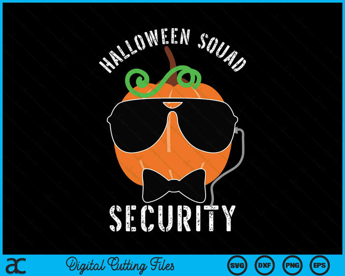 Halloween Squad Security Funny Halloween Body Guard SVG PNG Digital Cutting Files Halloween Squad Security Funny Halloween Body Guard SVG PNG Digital Cutting Files