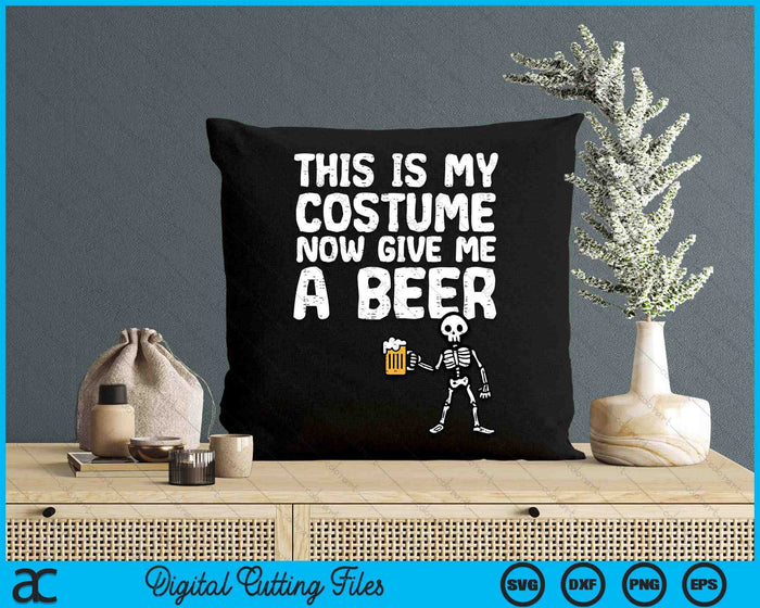 Halloween This Is My Costume Give Me Funny Skeleton SVG PNG Digital Printable Files Halloween This Is My Costume Give Me Funny Skeleton SVG PNG Digital Printable Files
