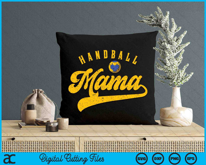 Handball Mama SVG PNG Digital Cutting File Handball Mama SVG PNG Digital Cutting File