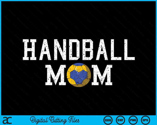 Handball Mama Clothing Retro Vintage Handball Mom SVG PNG Cutting Printable Files