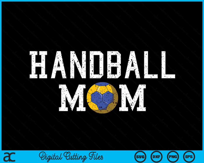 Handball Mama Clothing Retro Vintage Handball Mom SVG PNG Cutting Printable Files Handball Mama Clothing Retro Vintage Handball Mom SVG PNG Cutting Printable Files