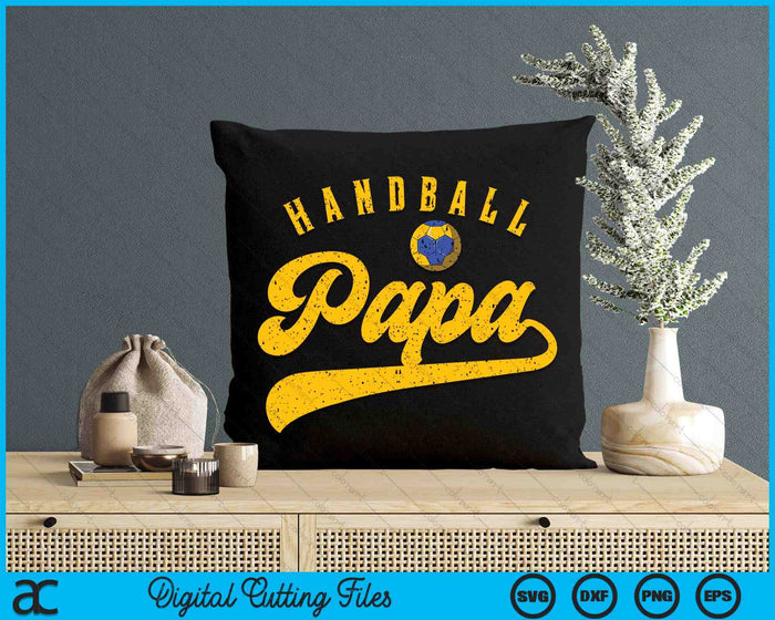 Handball Papa SVG PNG Digital Cutting File Handball Papa SVG PNG Digital Cutting File