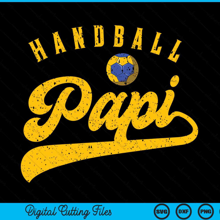 Handball Papi SVG PNG Digital Cutting File Handball Papi SVG PNG Digital Cutting File