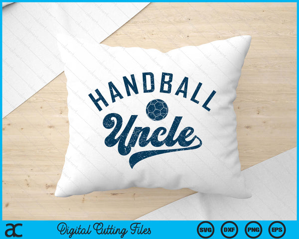 Handball Uncle Gifts SVG PNG Digital Printable Files