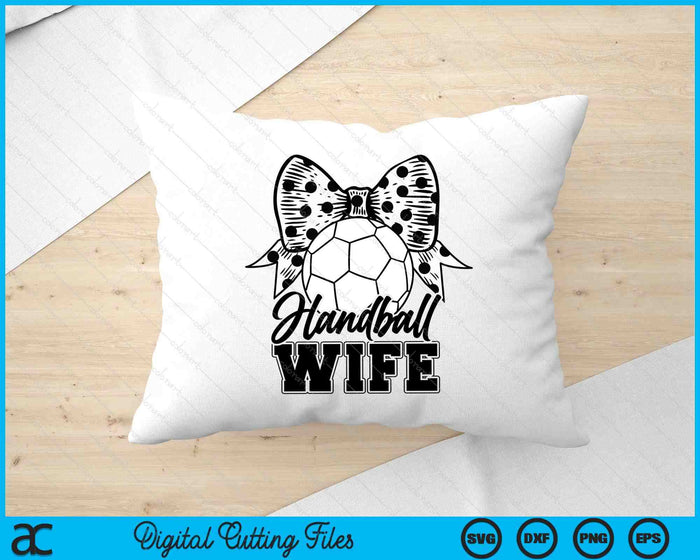 Handball Wife Game Day Mother's Day SVG PNG Digital Printable Files Handball Wife Game Day Mother's Day SVG PNG Digital Printable Files
