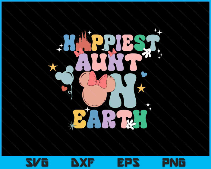 Happiest Aunt On Earth Groovy Mother's Day SVG PNG Digital Printable Files Happiest Aunt On Earth Groovy Mother's Day SVG PNG Digital Printable Files
