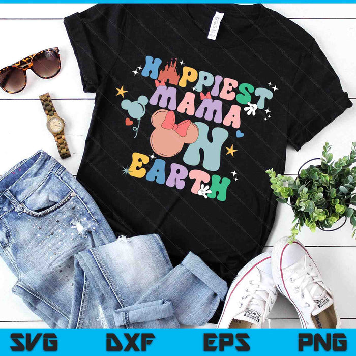 Happiest Mama On Earth Groovy Mother's Day SVG PNG Digital Printable Files Happiest Mama On Earth Groovy Mother's Day SVG PNG Digital Printable Files