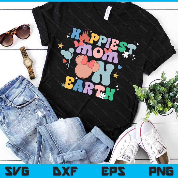 Happiest Mom On Earth Groovy Mother's Day SVG PNG Digital Printable Files Happiest Mom On Earth Groovy Mother's Day SVG PNG Digital Printable Files