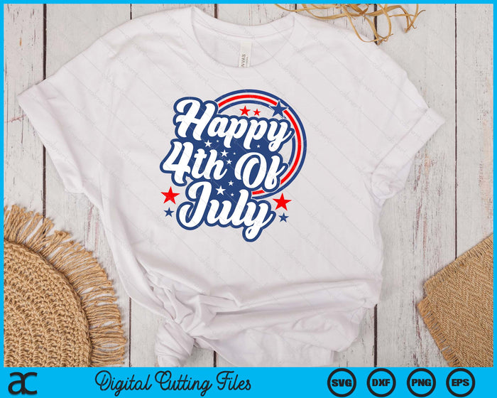 Happy 4th Of July Independence Day SVG PNG Digital Cutting Files Happy 4th Of July Independence Day SVG PNG Digital Cutting Files