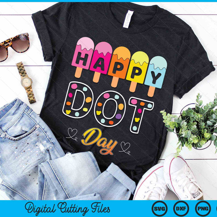 Happy Dot Day International Dot Day 2024 Kids Boys Girls Dot Day SVG PNG Digital Cutting Files