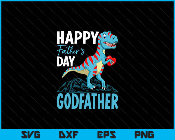 Happy Father's Day Godfather Dino T-rex SVG PNG Digital Cutting Files