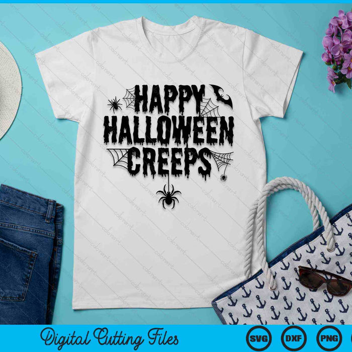 Happy Halloween Creeps Funny Halloween Costume SVG PNG Digital Cutting File Happy Halloween Creeps Funny Halloween Costume SVG PNG Digital Cutting File