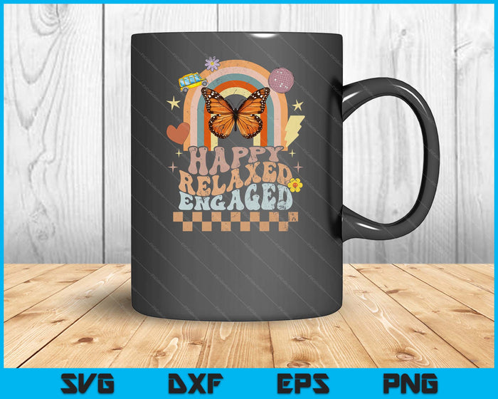 Happy Relaxed Engaged Aba Behavior Analyst Special Education SVG PNG Digital Cutting Files Happy Relaxed Engaged Aba Behavior Analyst Special Education SVG PNG Digital Cutting Files