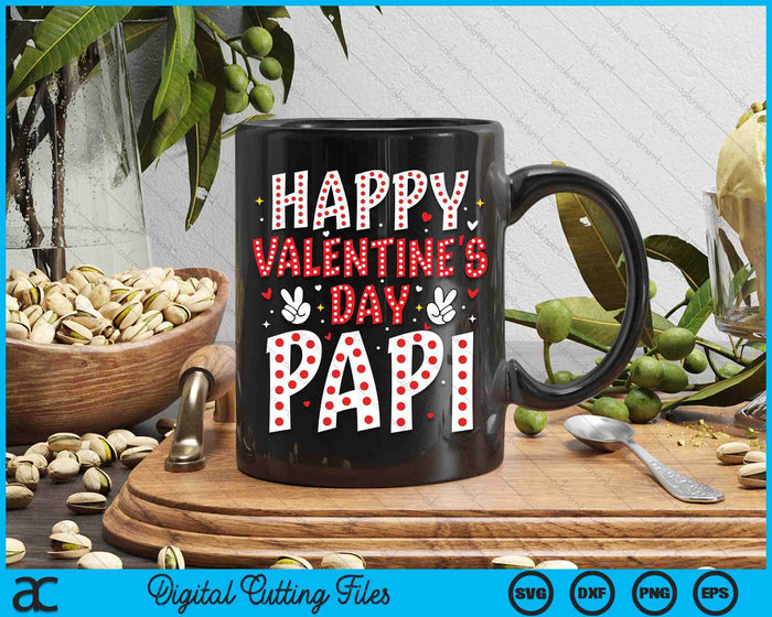 Happy Valentines Day Papi Heart Love Valentine SVG PNG Digital Printable Files Happy Valentines Day Papi Heart Love Valentine SVG PNG Digital Printable Files
