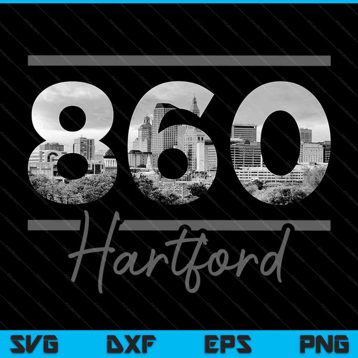 Hartford 860 Area Code Skyline Connecticut Vintage SVG PNG Cutting Printable Files Hartford 860 Area Code Skyline Connecticut Vintage SVG PNG Cutting Printable Files