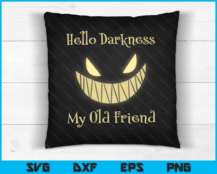 Hello Darkness My Old Friend Scary Pumpkin SVG PNG Digital Cutting Files Hello Darkness My Old Friend Scary Pumpkin SVG PNG Digital Cutting Files