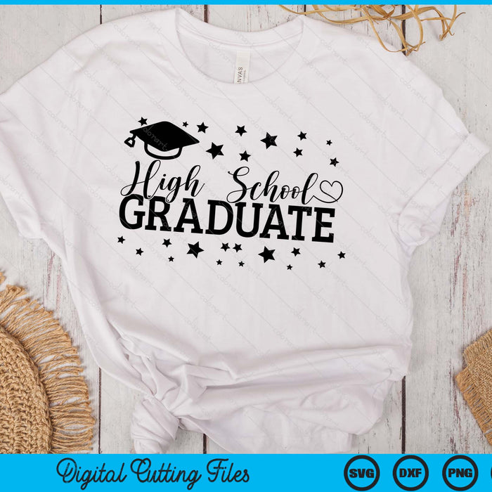 High School Graduate Back to School SVG PNG Digital Printable Files High School Graduate Back to School SVG PNG Digital Printable Files