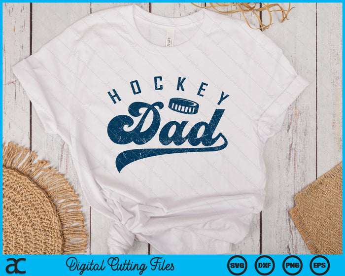 Hockey Dad Gifts Daddy Father's Day SVG PNG Digital Printable Files Hockey Dad Gifts Daddy Father's Day SVG PNG Digital Printable Files