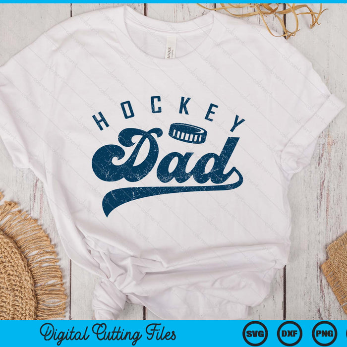 Hockey Dad Gifts Daddy Father's Day SVG PNG Digital Printable Files Hockey Dad Gifts Daddy Father's Day SVG PNG Digital Printable Files