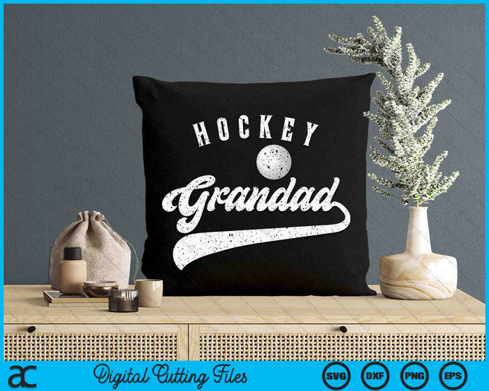 Hockey Grandad SVG PNG Digital Cutting File Hockey Grandad SVG PNG Digital Cutting File