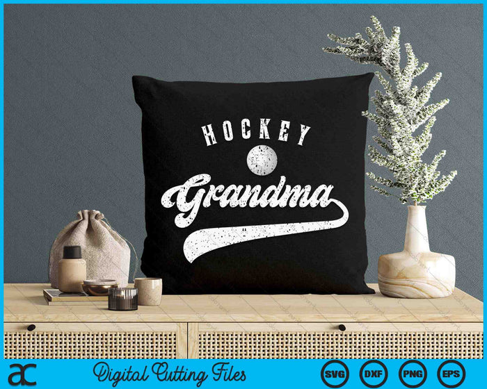 Hockey Grandma SVG PNG Digital Cutting File Hockey Grandma SVG PNG Digital Cutting File