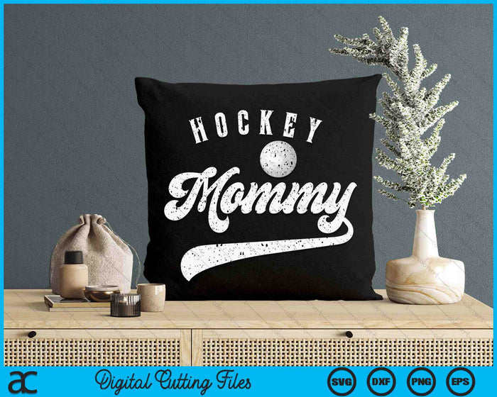 Hockey Mommy SVG PNG Digital Cutting File Hockey Mommy SVG PNG Digital Cutting File