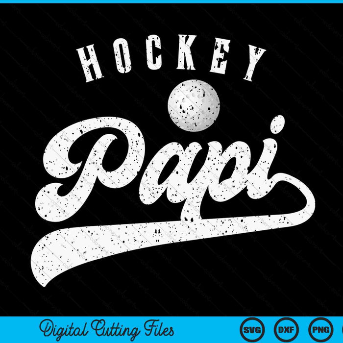 Hockey Papi SVG PNG Digital Cutting File Hockey Papi SVG PNG Digital Cutting File
