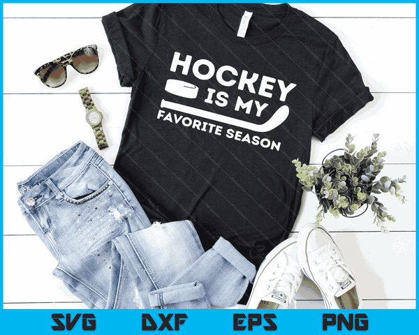 Hockey is My Favorite Season Funny Ice Hockey Player Gift SVG PNG Digital Cutting Files