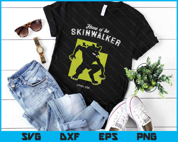 Home Of The Skinwalker - Utah, Usa Cryptid SVG PNG Digital Printable Files