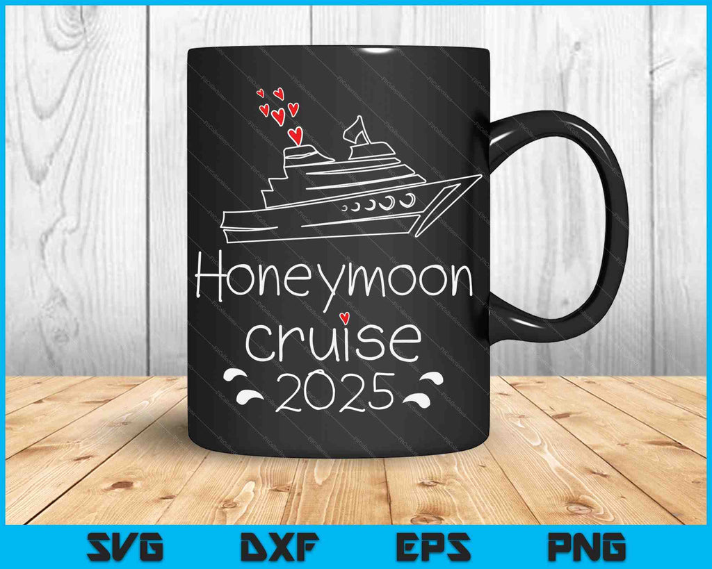 Honeymoon Cruise For Couples 2025 Just Married Svg Cutting Files