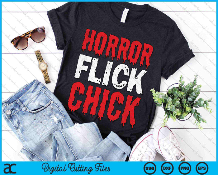 Horror Flick Chick Horror Movie Fan SVG PNG Digital Cutting Files Horror Flick Chick Horror Movie Fan SVG PNG Digital Cutting Files