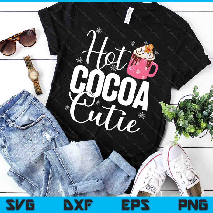 Hot Cocoa Cutie Christmas Quote Hot Chocolate Lover SVG PNG Digital Printable Files Hot Cocoa Cutie Christmas Quote Hot Chocolate Lover SVG PNG Digital Printable Files