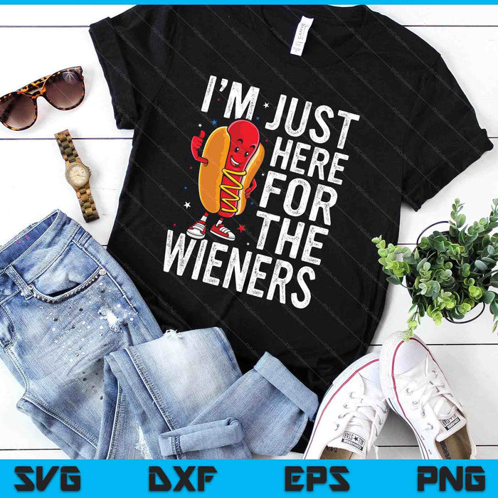 Hot Dog I'm Just Here For The Wieners 4Th Of July SVG PNG Digital Printable Files Hot Dog I'm Just Here For The Wieners 4Th Of July SVG PNG Digital Printable Files