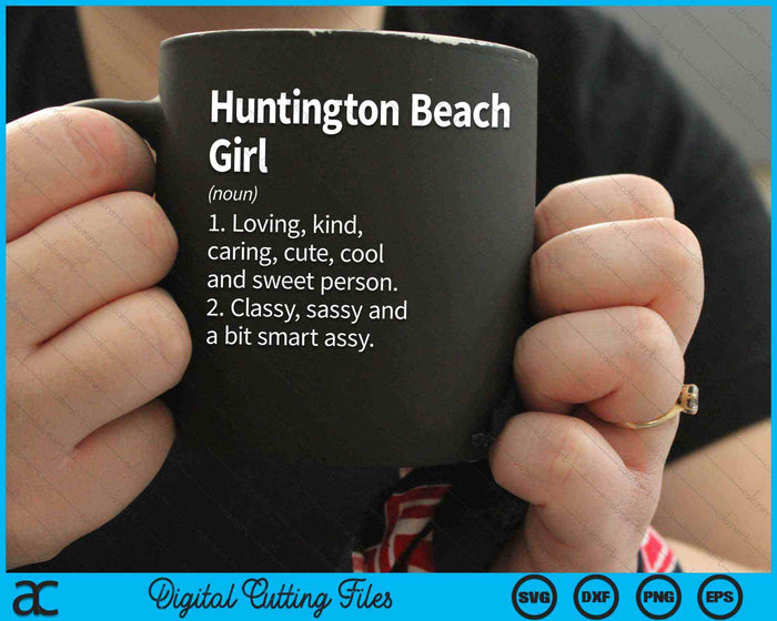 Huntington Beach Girl CA California Home Roots SVG PNG Archivo de corte digital Huntington Beach Girl CA California Home Roots SVG PNG Archivo de corte digital