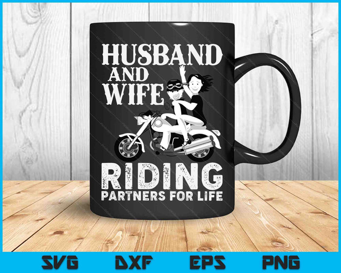 Husband And Wife Riding Partners For Life SVG PNG Digital Printable Files