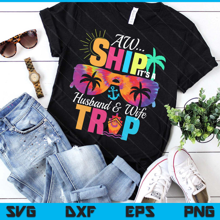 Husband and Wife Cruise Vacation SVG PNG Digital Printable Files Husband and Wife Cruise Vacation SVG PNG Digital Printable Files